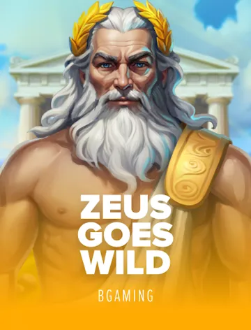 Zeus Goes Wild